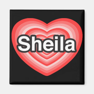 Jag älskar Sheila. Jag älskar dig Sheila. Hjärta Magnet