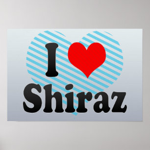 Jag älskar Shiraz, Iran Poster
