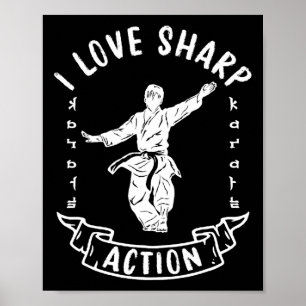 Jag älskar skarpa action kampsport Karate Fighter Poster