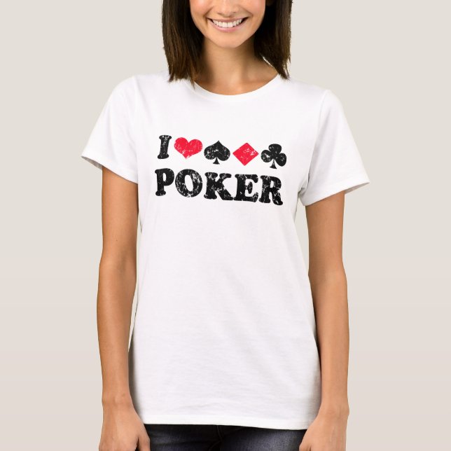 Jag älskar skjortan för poker t tee (Framsida)