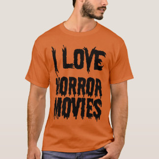 Jag älskar skräckfilmer Rolig skräckfilmsälskare f T Shirt