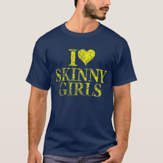 Jag älskar smala tjejer - Jag älskar smala tjejer T Shirt
