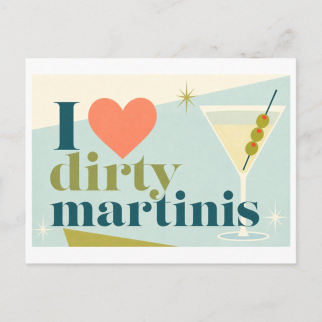 "Jag [älskar] smutsiga martini" Vykort (Framsida)
