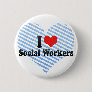 Jag älskar socialarbetare knapp
