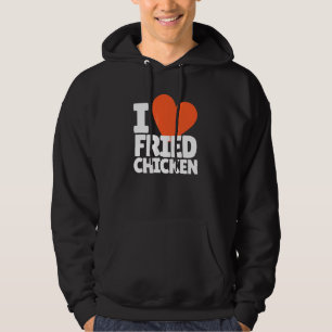 Jag älskar stekt kycklinghjärta stekt kyckling hoodie