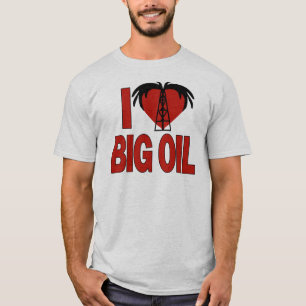 Jag älskar stor olja t-shirt