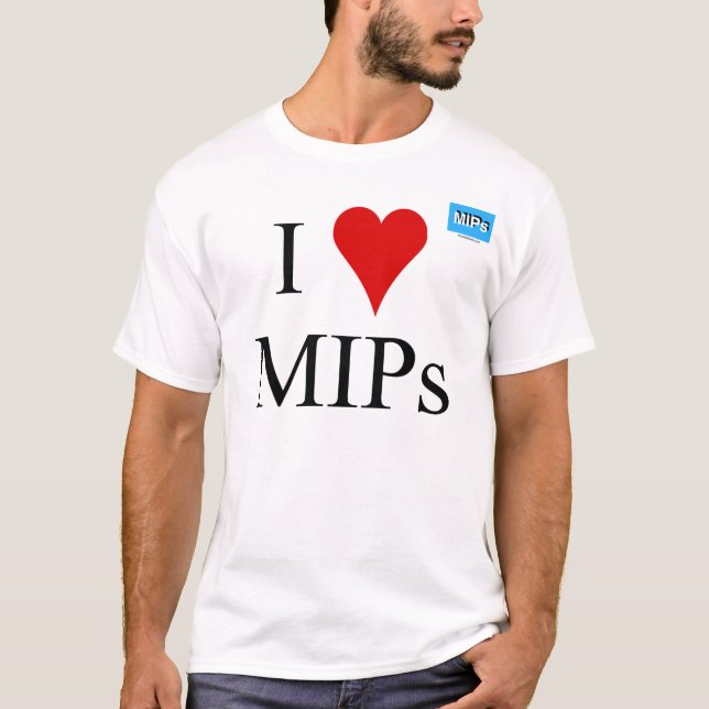 Jag älskar T-tröja MIPs2 Tee Shirt (Framsida)