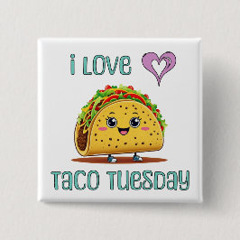 Jag älskar Taco Tisdag Knapp