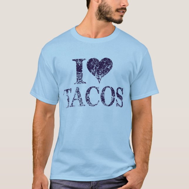 Jag älskar tacos - jag älskar tacos t-shirt (Framsida)