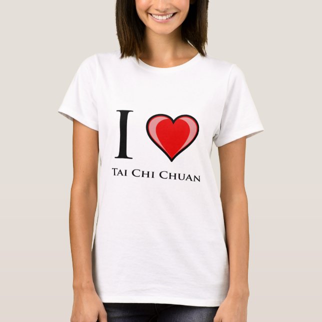 Jag älskar Tai-chien Chuan T Shirt (Framsida)