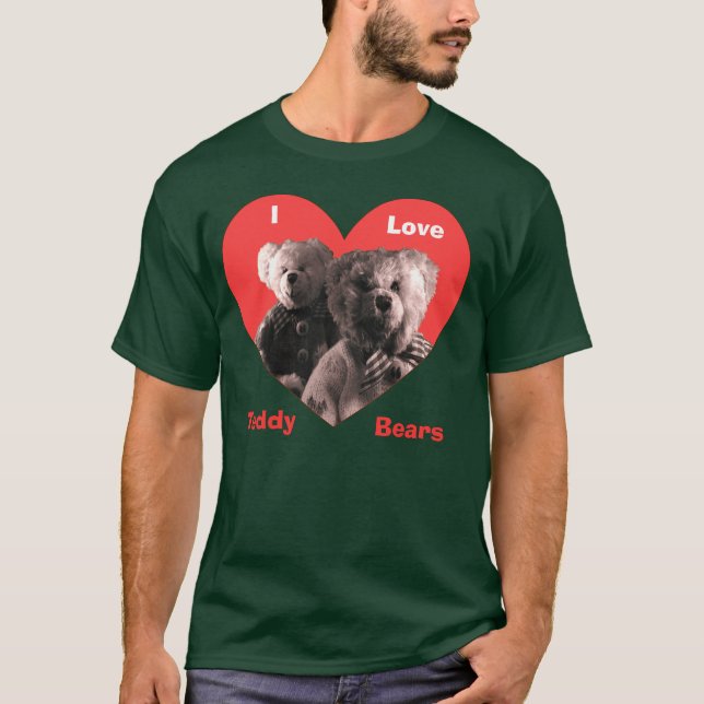 Jag älskar TeddyBears T-shirt (Framsida)