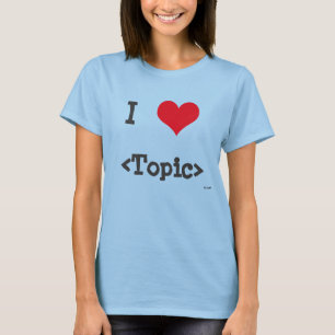 Jag älskar __ tee shirt