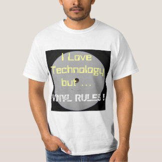 Jag älskar teknologi- men vinylregler tee shirt