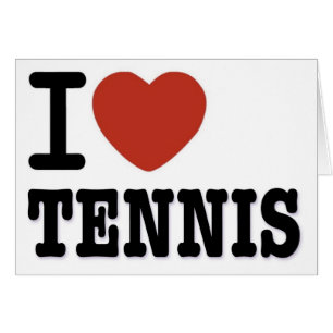 JAG ÄLSKAR TENNIS HÄLSNINGSKORT