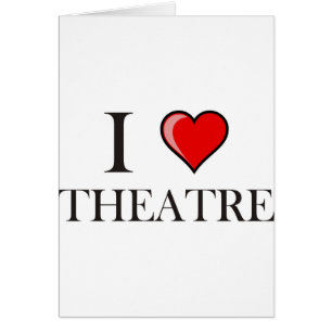Jag älskar theatren hälsningskort