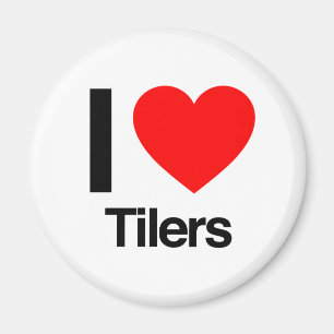 jag älskar tilers magnet