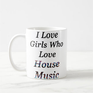 Jag älskar tjejer som älskar House Music Edm Raver Kaffemugg