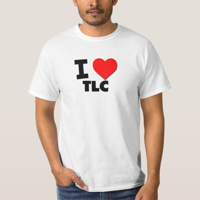 Jag älskar Tlc Tee Shirt (Framsida)