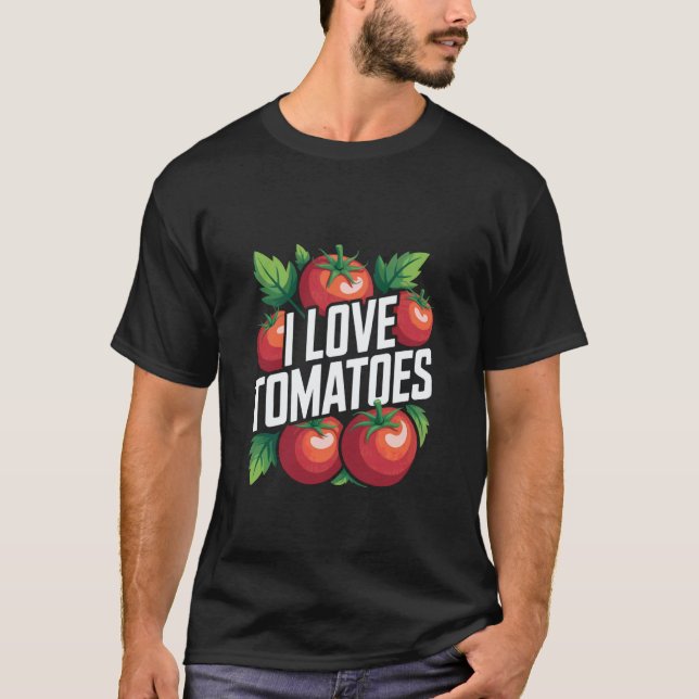 Jag älskar tomater Fresh Vegan Statement T Shirt (Framsida)