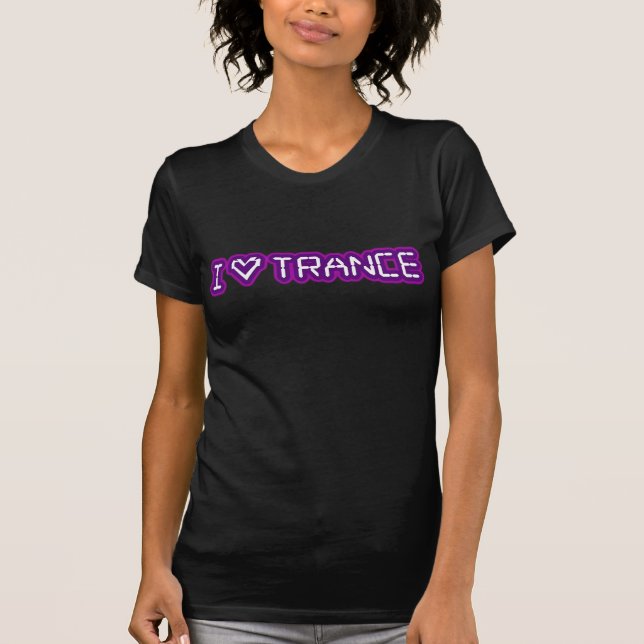 Jag älskar Trance T-shirt (Framsida)