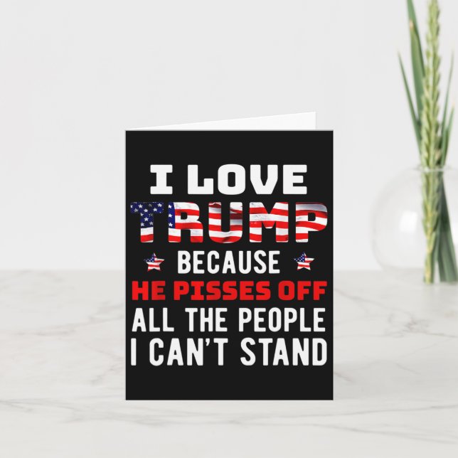 Jag älskar Trump eftersom han gör folk som jag int Kort (Framsida)