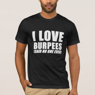 Jag älskar tshirten för idrottshallen för burpe t-shirt