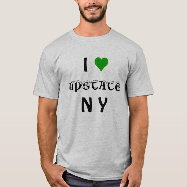 Jag älskar Upstate NY T Shirt (Framsida)