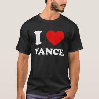 Jag älskar Vance Jag älskar Vance Roligt Vance T Shirt