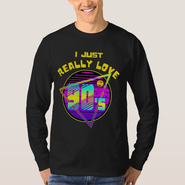 jag älskar verkligen 90-talet t shirt (Framsida)