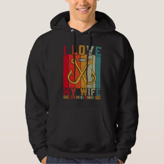 Jag älskar verkligen när min fru låter mig gå på f hoodie