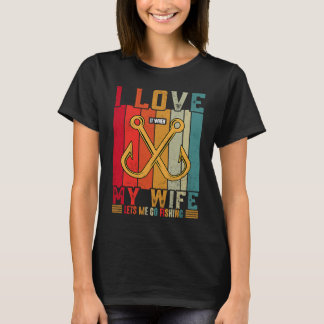 Jag älskar verkligen när min fru låter mig gå på f t shirt