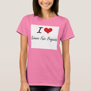 Jag älskar vetenskapsmässan projekterar tee shirt