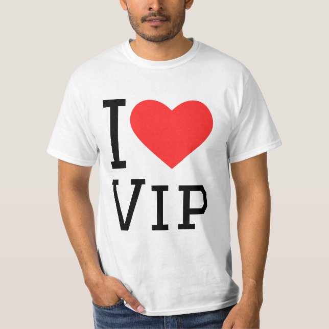 Jag älskar vip t shirt (Framsida)