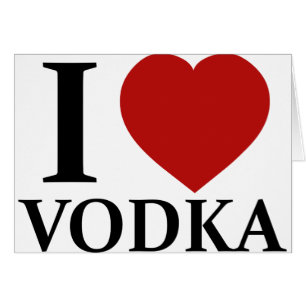 Jag älskar Vodka Hälsningskort