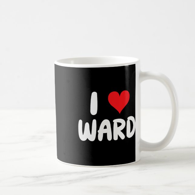Jag älskar Ward - Hjärta - Namn  Kaffemugg (Höger)