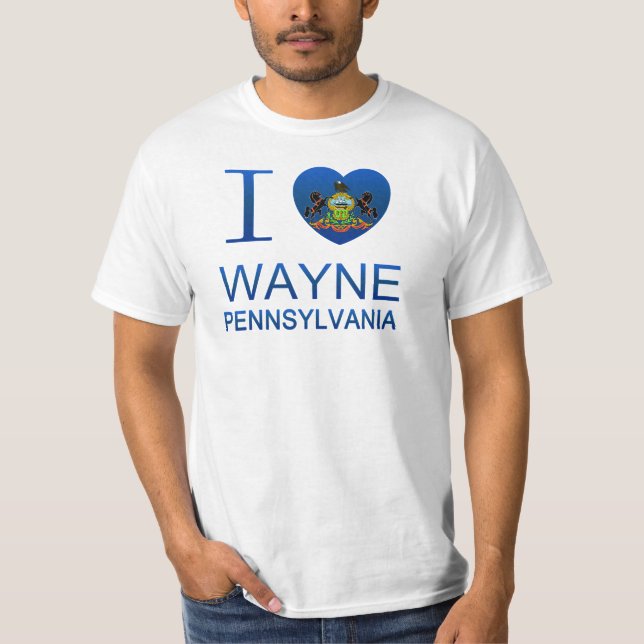 Jag älskar Wayne, PA Tee Shirt (Framsida)