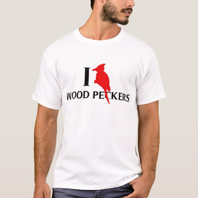 Jag älskar Wood hackspetter, hackspetter T Shirt (Framsida)