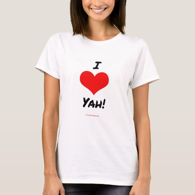 Jag älskar Yah! T-tröja T Shirt (Framsida)