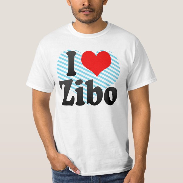 Jag älskar Zibo, china. Wo Ai Zibo, china Tee Shirt (Framsida)