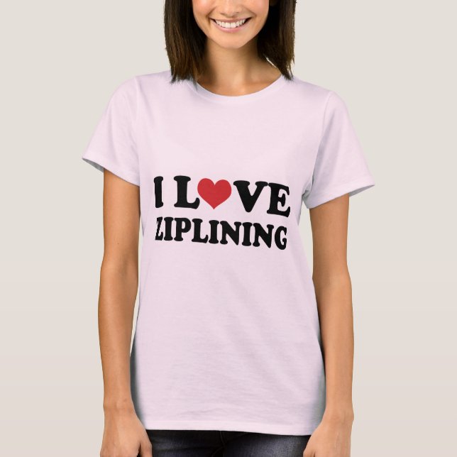 Jag älskar Ziplining T-shirt (Framsida)