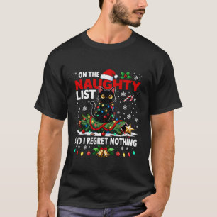 Jag ångrar ingenting på den busiga julens lista Bl T Shirt