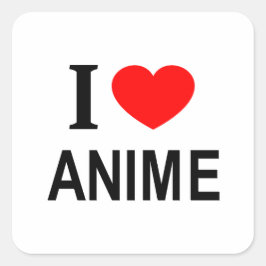 Jag ❤️ ANIME Jag älskar anime jag älskar anime Fyrkantigt Klistermärke