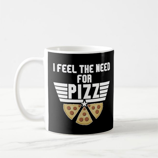 Jag anser att Pizz-Pizza Älskare behöver det Kaffemugg (Vänster)