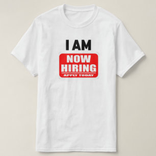 JAG ANSTÄLLER NU (Ansök Idag) T Shirt