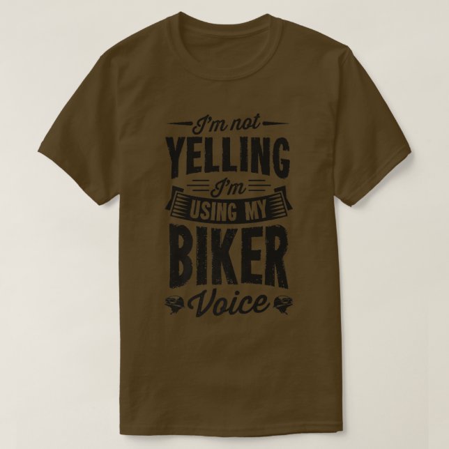 Jag använder inte min Biker Voice Funny MOT T Shirt (Design framsida)