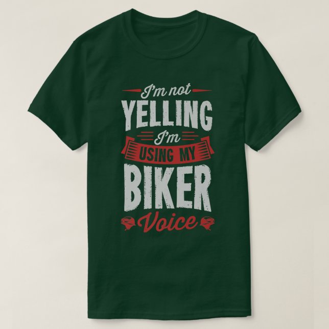 Jag använder inte min Biker Voice Funny MOT T Shirt (Design framsida)