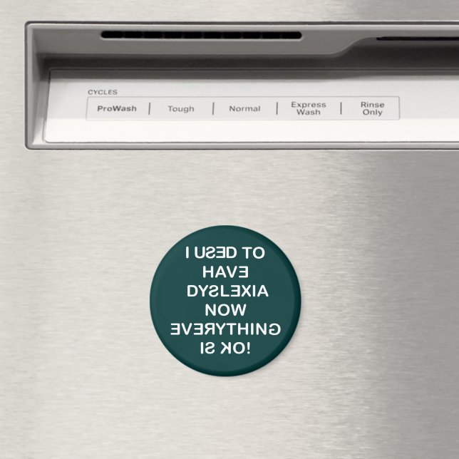 Jag Användor att ha dyslexi Magnet (In Situ (Dishwasher))