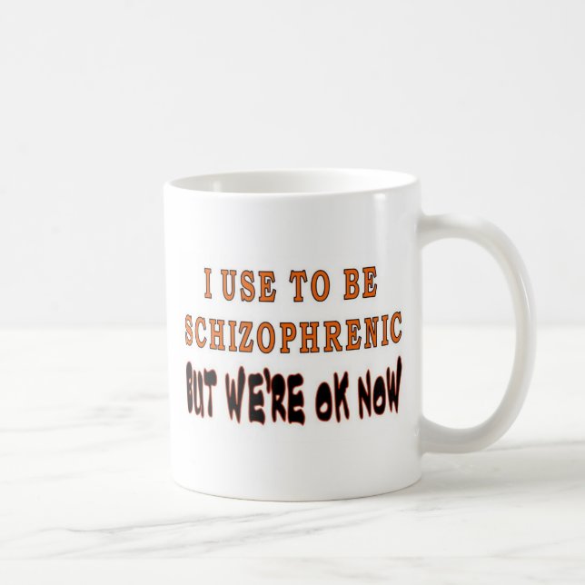 JAG ANVÄNDOR ATT VARA SCHIZOPHRENIC KAFFEMUGG (Höger)