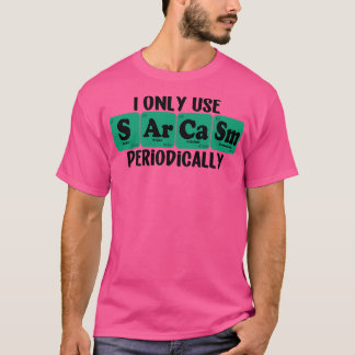 Jag Användor bara Sarcasm regelbundet 5 T Shirt