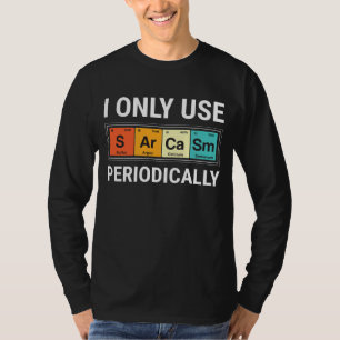 Jag Användor bara Sarcasm regelbundet T Shirt
